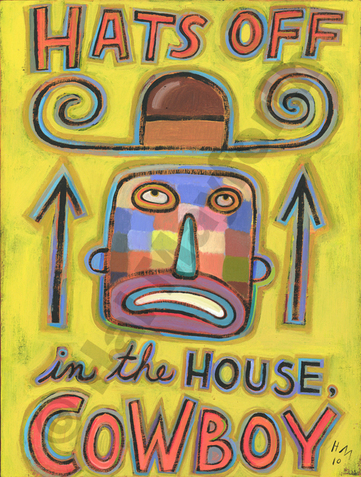Humorous etiquette print Hats Off in the House, Cowboy